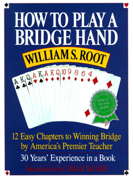 Title details for How to Play a Bridge Hand by William S. Root - Available